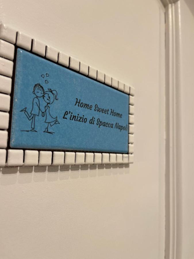 Home Sweet Home Inizio Di Spacca Napoli المظهر الخارجي الصورة
